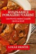 Kulinarie z Pomalého Va¿ení - Bild 1