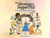 The Adventures of Pepper Mill The Adventures of Pepper Mill