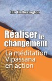 Réaliser le changement