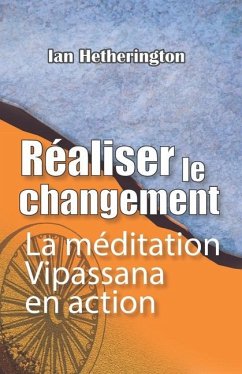 Réaliser le changement - Hetherington, Ian