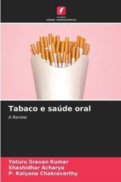 Tabaco e saúde oral - Kumar, Yeturu Sravan;Acharya, Shashidhar;Chakravarthy, P. Kalyana