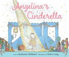 Angelina's Cinderella - Holabird, Katharine