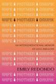 Wife Mother Drunk Wife Mother Drunk