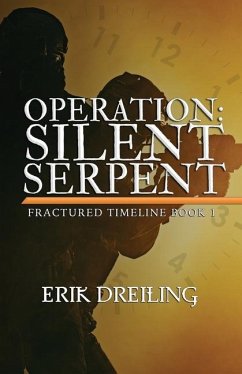 Operation Silent Serpent - Dreiling, Erik