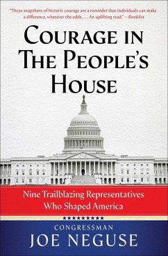 Courage in the People's House - Neguse, Joe