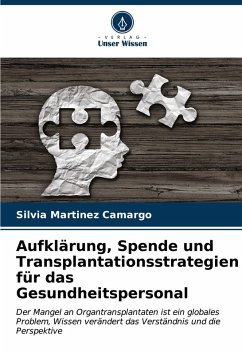 Aufklärung, Spende und Transplantationsstrategien für das Gesundheitspersonal Cover Aufklärung, Spende und Transplantationsstrategien für das Gesundheitspersonal