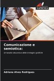 Comunicazione e semiotica