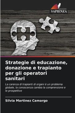 Strategie di educazione, donazione e trapianto per gli operatori sanitari - Martinez Camargo, Silvia