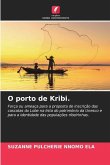 O porto de Kribi.