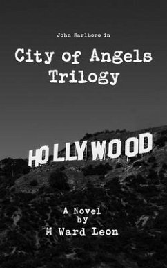 City of Angels Trilogy - Leon, M Ward