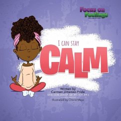 I Can Stay Calm - Jimenez-Pride, Carmen