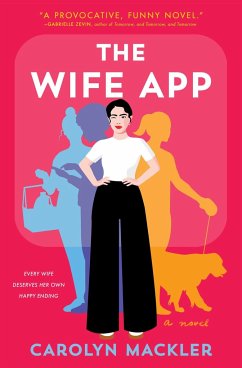 The Wife App - Mackler, Carolyn