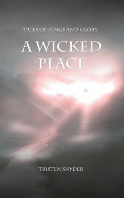 A Wicked Place - Snyder, Tristen