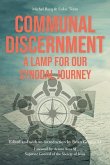 The Practice of Communal Discernment