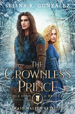 The Crownless Prince - Gonzalez, Selina R.