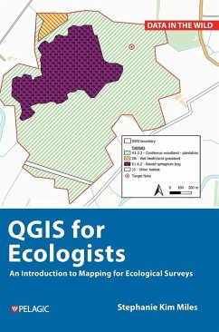 A Practical Guide to Qgis for Ecologists - Miles, Stephanie