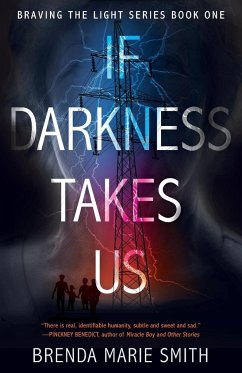 If Darkness Takes Us - Smith, Brenda Marie