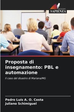 Proposta di insegnamento: PBL e automazione - A. O. Costa, Pedro Luís;Schimiguel, Juliano