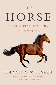 The Horse (eBook, ePUB) - Winegard, Timothy C.