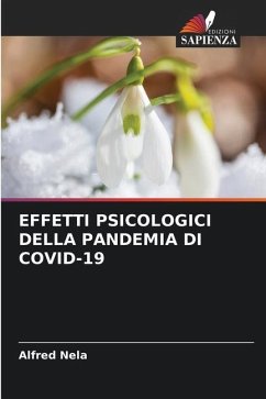 EFFETTI PSICOLOGICI DELLA PANDEMIA DI COVID-19 - Nela, Alfred