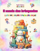 O mundo dos brinquedos - Livro de colorir para crianças