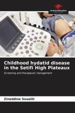 Childhood hydatid disease in the Setifi High Plateaux - SOUALILI, Zineddine