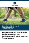 Körperliche Aktivität und Rehabilitation von Patienten mit depressiven Symptomen