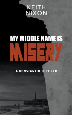 My Middle Name Is Misery - Nixon, Keith