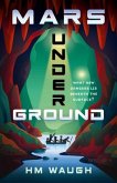 Mars Underground