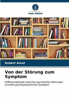 Von der Störung zum Symptom - Amat, Robert