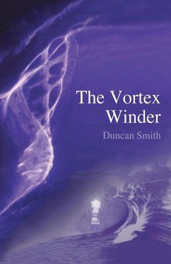 The Vortex Winder - Smith, Duncan