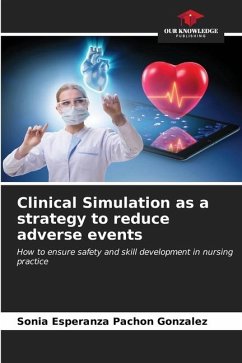 Clinical Simulation as a strategy to reduce adverse events - Pachón González, Sonia Esperanza