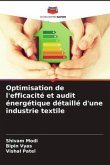 Optimisation de l'efficacité et audit énergétique détaillé d'une industrie textile