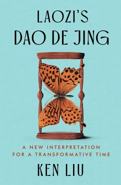 Laozi's DAO de Jing - Laozi; Liu, Ken