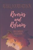 Reveries and Refrains