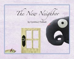 The New Neighbor - Tidball, Cynthia J
