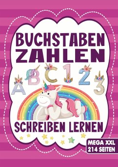 Buchstaben und Zahlen Schreiben Lernen - Einhorn Übungsheft für Mädchen - S&L Inspirations Lounge