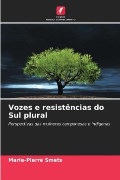 Vozes e resistências do Sul plural - Smets, Marie-Pierre