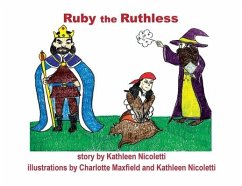 Ruby the Ruthless - Nicoletti, Kathleen