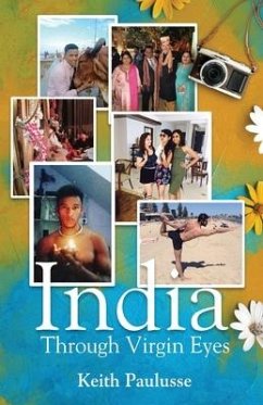 India Through Virgin Eyes - Paulusse, Keith