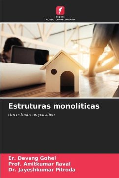 Estruturas monolíticas - Gohel, Er. Devang;Raval, Amitkumar;Pitroda, Jayeshkumar