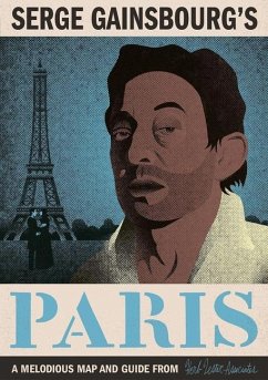 Serge Gainsbourg's Paris - Craddock, Felicia