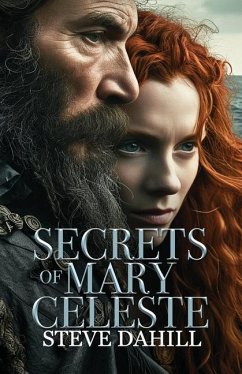 Secrets of Mary Celeste - Dahill, Steve