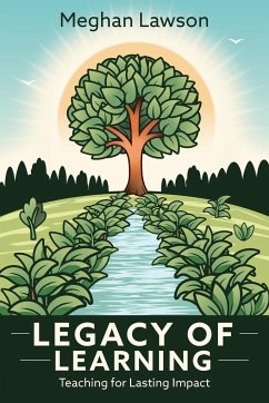 Legacy of Learning - Lawson, Meghan
