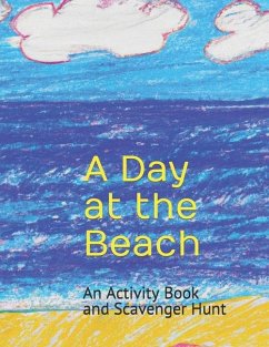 A Day at the Beach: An Activity Book and Scavenger Hunt - Seebeck, Samantha