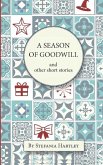 A Season of Goodwill