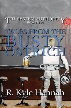 Tales From The Busty Ostrich - Hannah, R. Kyle