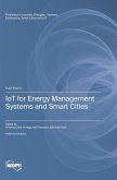 IoT for Energy Management Systems and Smart Cities