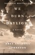 We Burn Daylight (eBook, ePUB) - Bild 1