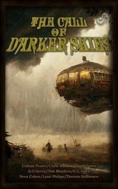 The Call of Darker Skies (eBook, ePUB) - Bannor, Chris; Pearce, Callum; Mendees, Tim
